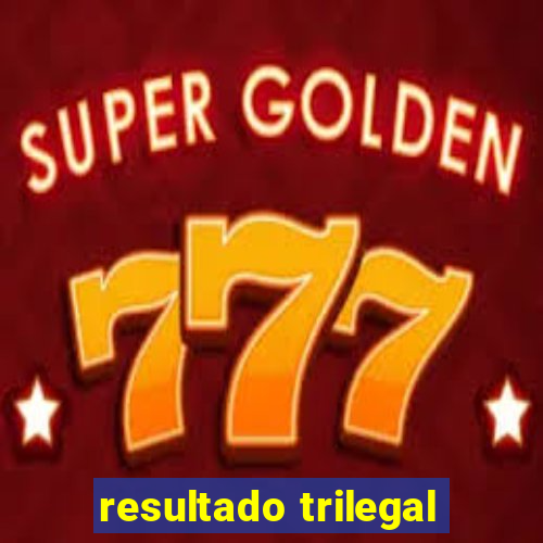 resultado trilegal